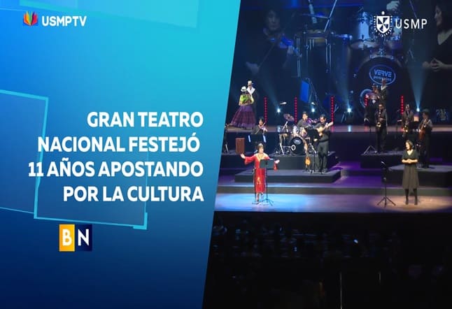 GRAN TEATRO NACIONAL CUMPLIÓ MÁS DE UNA DÉCADA AL SERVICIO DEL ARTE